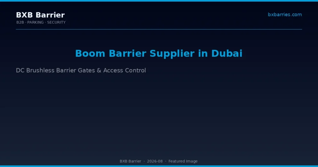 boom barrier supplier dubai